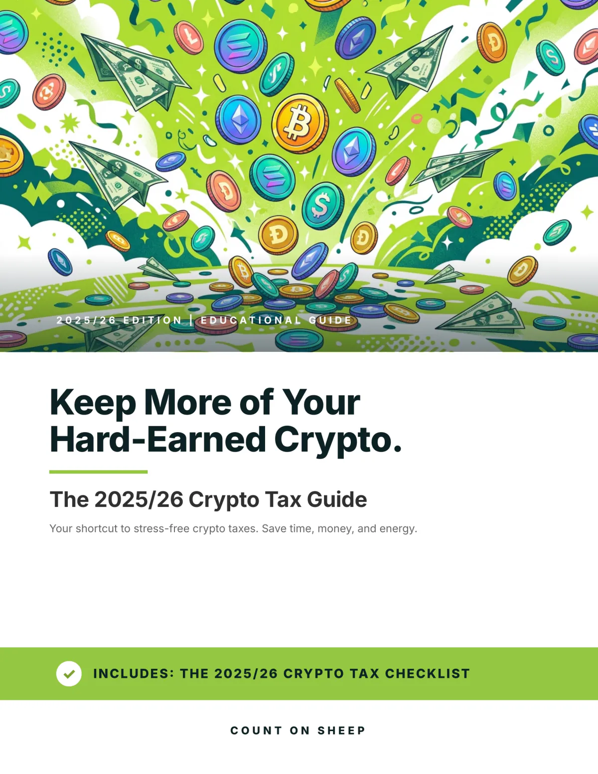 The 2025/26 Crypto Tax Guide cover. Keep More of Your Hard-Earned Crypto.